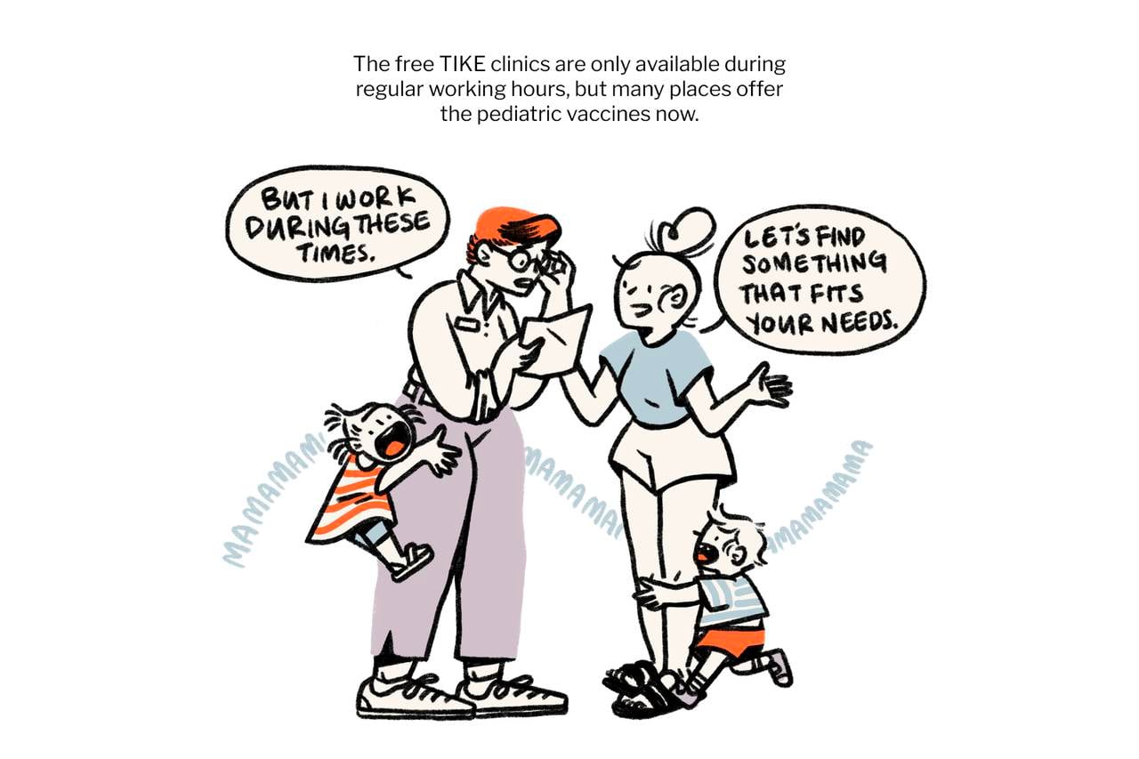 Free TIKE clinics are only available during regular working hours, but there are other options.