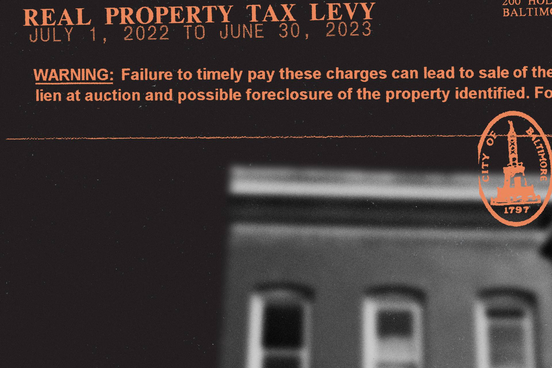 Photo collage of property tax bill with warning about tax lien being sold at auction, seal of city of Baltimore, and blurry top of a row house.
