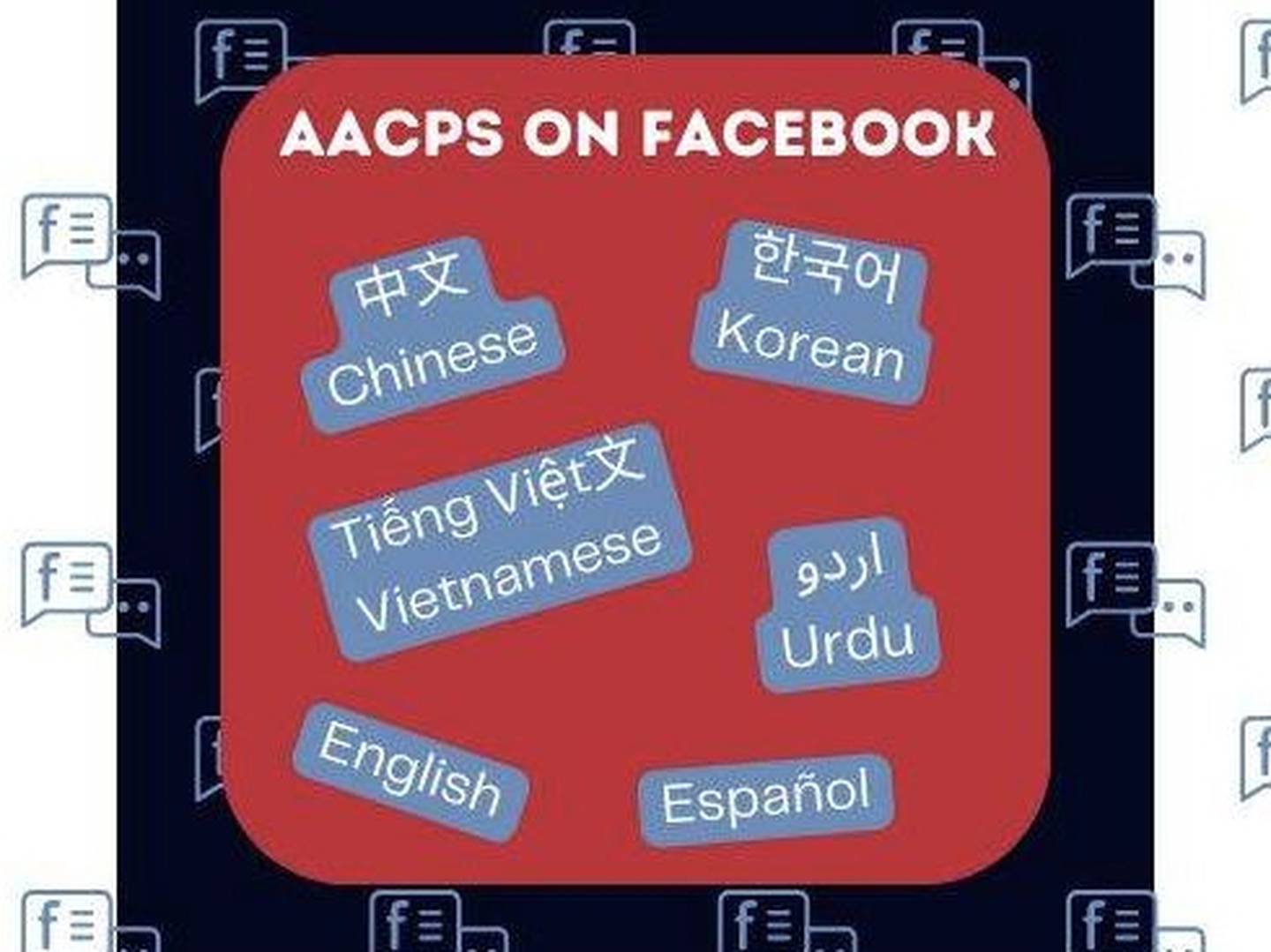 Anne Arundel County has launched new Facebook pages in different languages.
